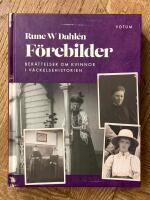 F&ouml;rebilder - ber&auml;ttelser om kvinnor i v&auml;ckelsehistorien