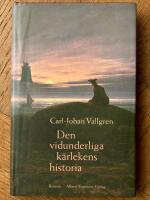 Den vidunderliga k&auml;rlekens historia