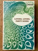 Loving, Living, Party Going