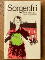 Sorgenfri : dokument&auml;rroman