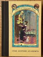 The Austere Academy [A Series of Unfortunate Events 5]