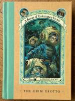 The Grim Grotto [A Series of Unfortunate Events 11]
