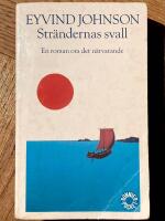 Str&auml;ndernas svall - en roman om det n&auml;rvarande