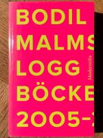 Loggb&ouml;ckerna 2005-2013 [H&ouml;r bara hur ditt hj&auml;rta bultar i mig ; Kom och h&auml;lsa p&aring; mig om tusen &aring;r ; De fr&aring;n norr kommande leoparderna ; Och en m&aring;nad g&aring;r fortare nu &auml;n ett hj&auml;rtslag ; Och ett skepp med sju segel och femti kanoner ska f&ouml;rsvinna med mig]