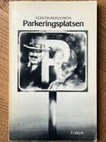 Parkeringsplatsen : Prosaber&auml;ttelse