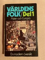 V&auml;rldens folk : en modern &ouml;versikt del 1