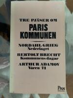 Tre pj&auml;ser om Paris kommunen