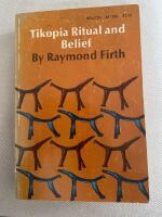 Tikopia Ritual and Belief