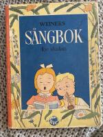 Weiners s&aring;ngbok f&ouml;r skolan
