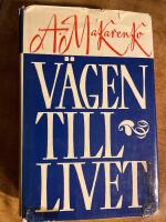 V&auml;gen till livet : (pedagogiskt poem)