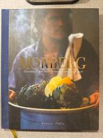 Morberg : scenen, livet och konsten att laga mat