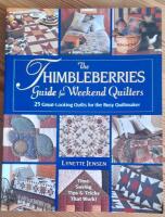 The Thimbleberries - guide for weekend quilters