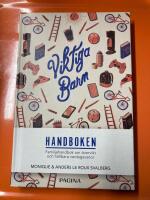 Viktiga barn : familjehandbok om &ouml;vervikt och h&aring;llbara vardagsvanor