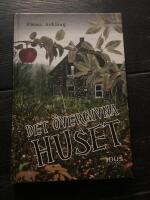 Det &ouml;vergivna huset
