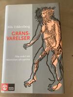 Gr&auml;nsvarelser : &aring;tta ess&auml;er om m&auml;nniskan och aporna