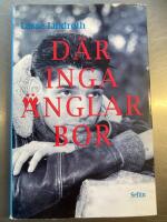 D&auml;r inga &auml;nglar bor