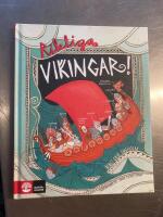 Riktiga vikingar!