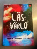 L&auml;sv&auml;rld : hajpen, l&ouml;gnerna och livet