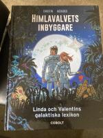 Himlavalvets inbyggare : Linda och Valentins galaktiska lexikon