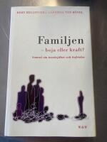 Familjen - boja eller kraft?