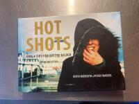 Hot shots : enkla tips f&ouml;r b&auml;ttre bilder