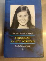 I skuggan av ett f&ouml;retag : en flicka v&auml;xer upp