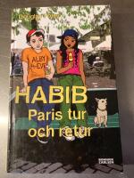 Habib : Paris tur och retur