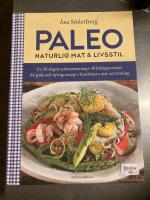 Paleo : naturlig mat & livsstil