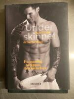 Under skinnet : en manlig strippas bek&auml;nnelser