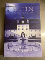 Sekten som &aring;teruppstod