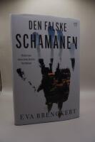 Den falske schamanen : sektens innersta krets ber&auml;ttar