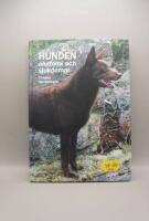 Hunden : anatomi och sjukdomar