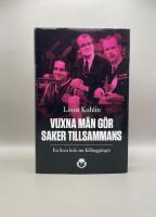 Vuxna m&auml;n g&ouml;r saker tillsammans : en liten bok om Killingg&auml;nget