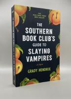 The Southern Book Club's Guide to Slaying Vampires