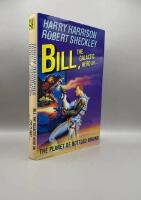 Bill, the Galactic Hero on the Planet of Bottled Brains