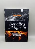 Det allra viktigaste : evangeliets kraft och budskap