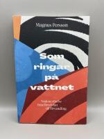 Som ringar p&aring; vattnet
