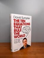 The Ten Equations that Rule the World: And How You Can Use Them Too
