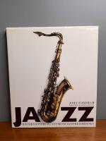 Jazz : History, Instruments, Musicians, Recordings 