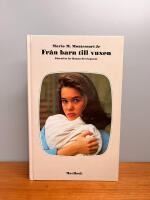 Fr&aring;n barn till vuxen