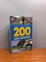 200 svenska sev&auml;rdheter fr&aring;n andra v&auml;rldskriget