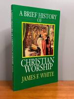 A brief history of Christian worship