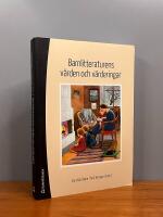 Barnlitteraturens v&auml;rden och v&auml;rderingar