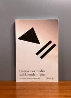 Interaktiva medier och l&auml;randemilj&ouml;er
