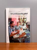 Det professionella m&ouml;tet : en grundbok