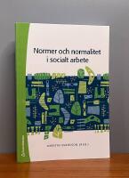 Normer och normalitet i socialt arbete