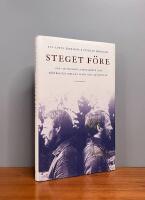 Steget f&ouml;re - om civikurage