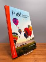 Fritid i senmoderna samh&auml;llen