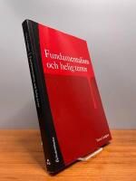 Fundamentalism och helig terror : religionspsykologi f&ouml;r v&aring;r tid