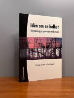 Id&eacute;n om en helhet - Utv&auml;rdering p&aring; systemteoretisk grund